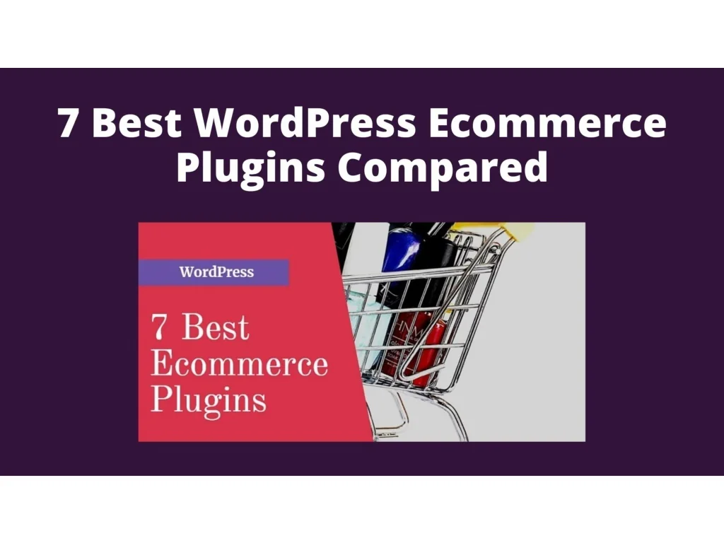PPT - 7 Best WordPress Ecommerce Plugins Compared PowerPoint ...