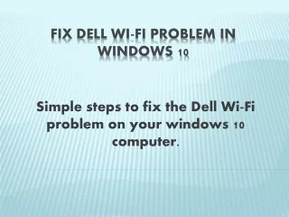 simple steps to fix the dell wi fi problem on your windows 10 computer