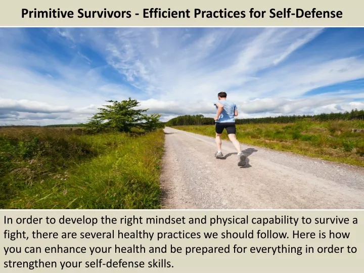primitive survivors efficient practices for self defense