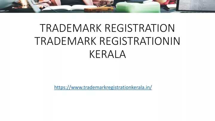 trademark registration trademark registrationin kerala
