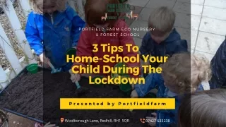3 Tips To Home-School Your Child During The Lockdown