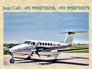 just call 91 9958718258 91 9958718279