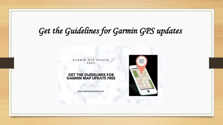 get the guidelines for garmin gps updates