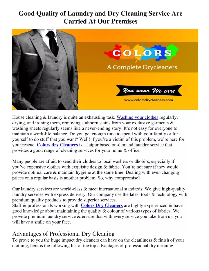 good quality of laundry and dry cleaning service