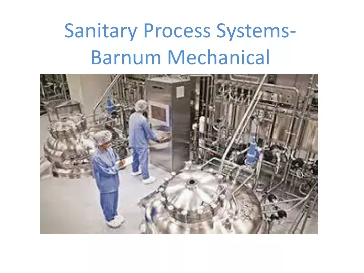 sanitary process systems barnum mechanical