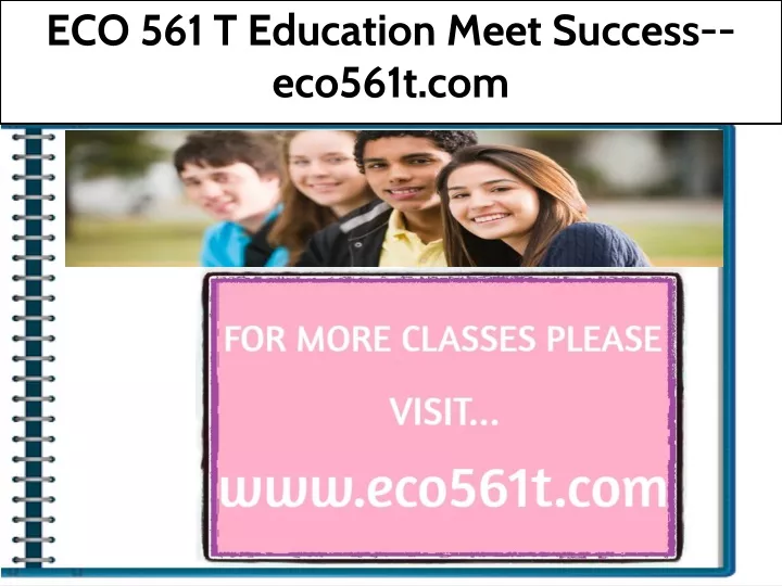 eco 561 t education meet success eco561t com