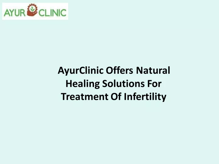 ayurclinic offers natural healing solutions