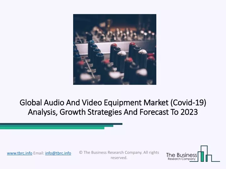global audio and video equipment market global