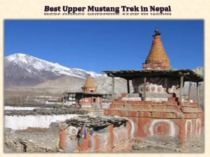 best upper mustang trek in nepal