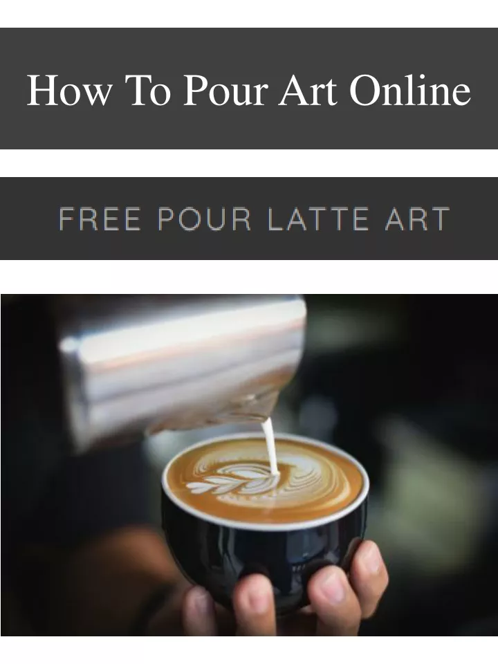 how to pour art online