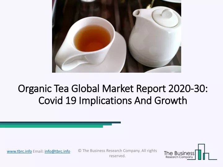 organic organic tea global tea global market