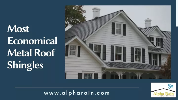 most economical metal roof shingles