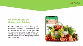 On-demand Grocery Delivery App Solution
