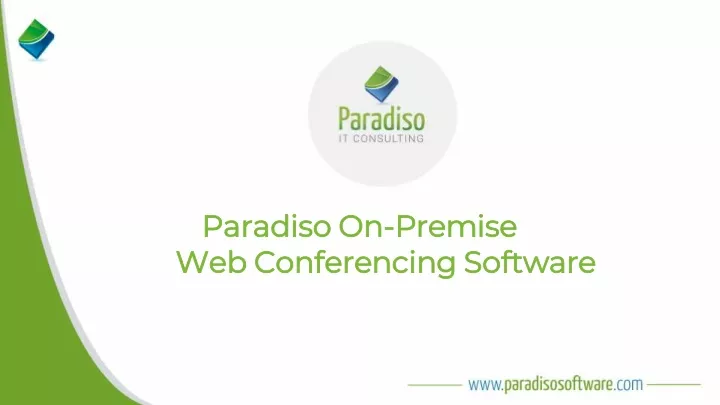 paradiso on paradiso on premise web conferencing
