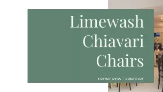 Shop Limewash Chiavari Chairs |Front Row Furniture