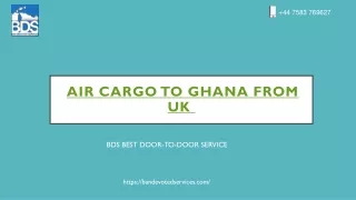 Air Cargo to Ghana From UK