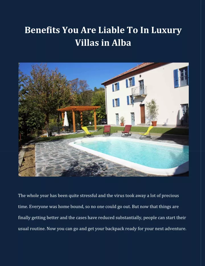 benefits you are liable to in luxury villas
