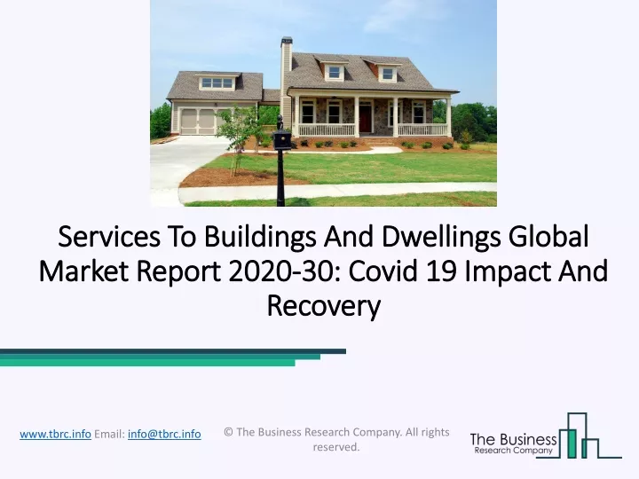 services to buildings and dwellings global market report 2020 30 covid 19 impact and recovery