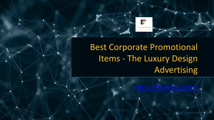 best corporate promotional items the luxury design advertising