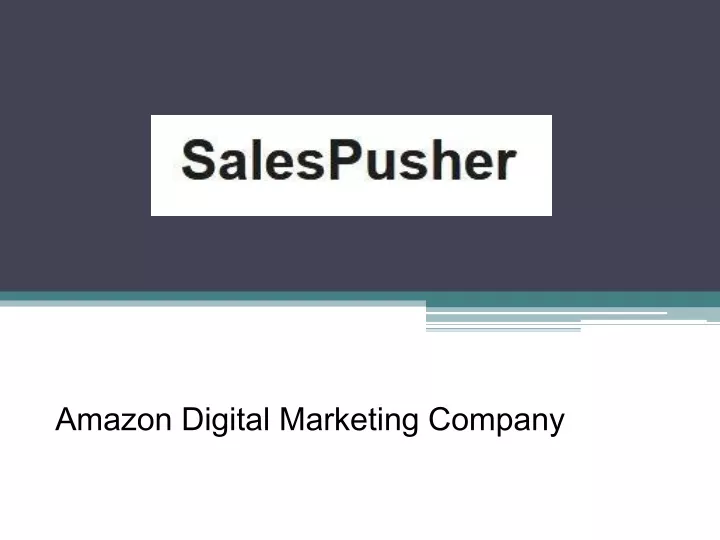 amazon digital marketing company