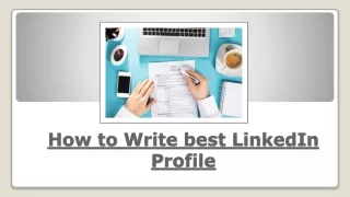 How to Write best LinkedIn Profile