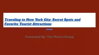 Traveling to New York City: Secret Spots and Favorite Tourist Attractions