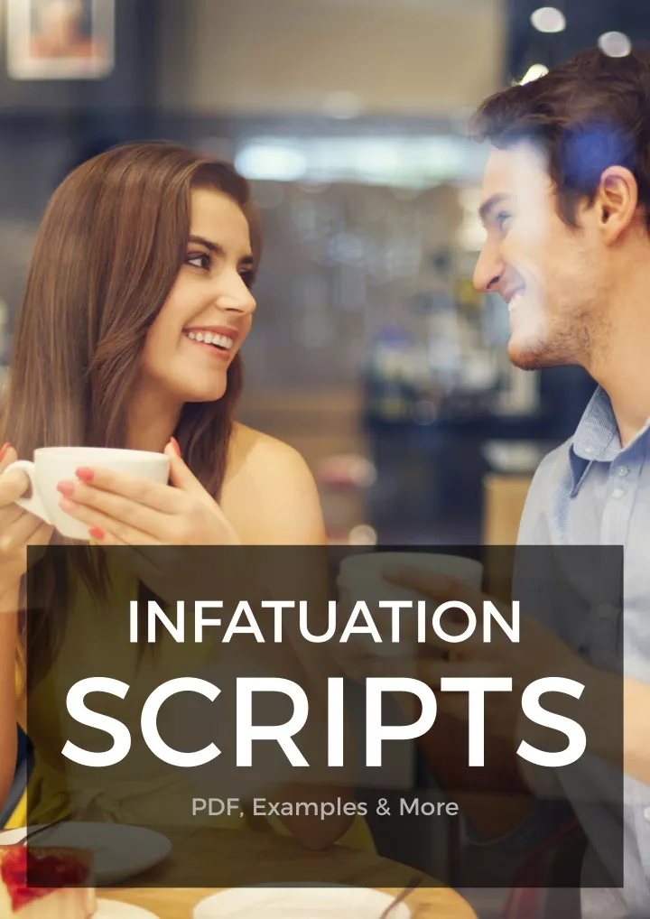infatuation scripts pdf examples more