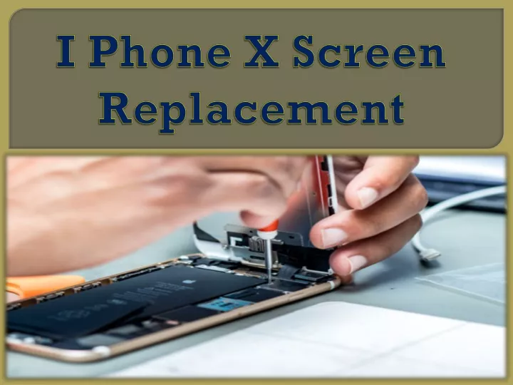 i phone x screen replacement