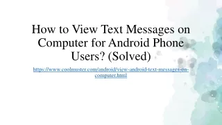 how to view text messages on computer for android phone users solved