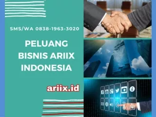 Cara Daftar dan Join Peluang BIsnis Ariix Bogor | WA 0838-1963-3020