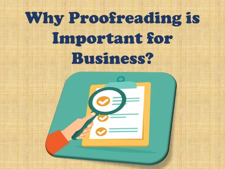 why proofreading is important for business