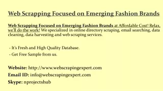 web scrapping focused on emerging fashion brands