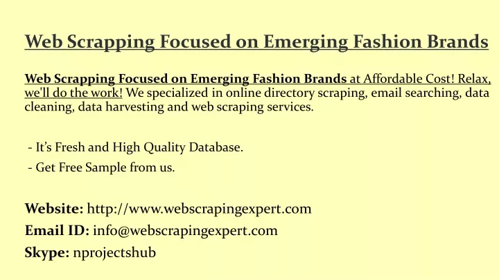 web scrapping focused on emerging fashion brands