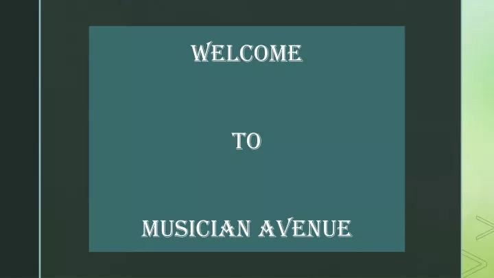 welcome to musician avenue