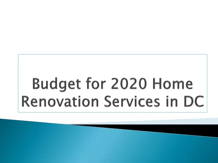 b udget for 2020 home renovation services in dc