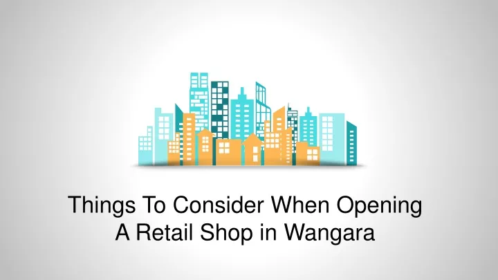 things to consider when opening a retail shop