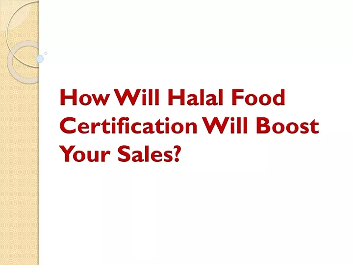 how will halal food certification will boost your sales