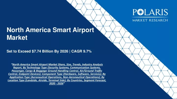 north america smart airport market set to exceed 7 74 billion by 2026 cagr 9 7