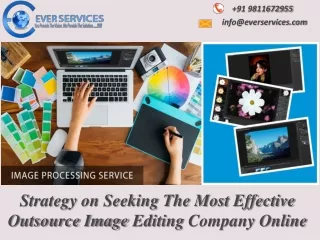 Highest-Quality Outsource Image Editing Service With Budget-Friendly Prices