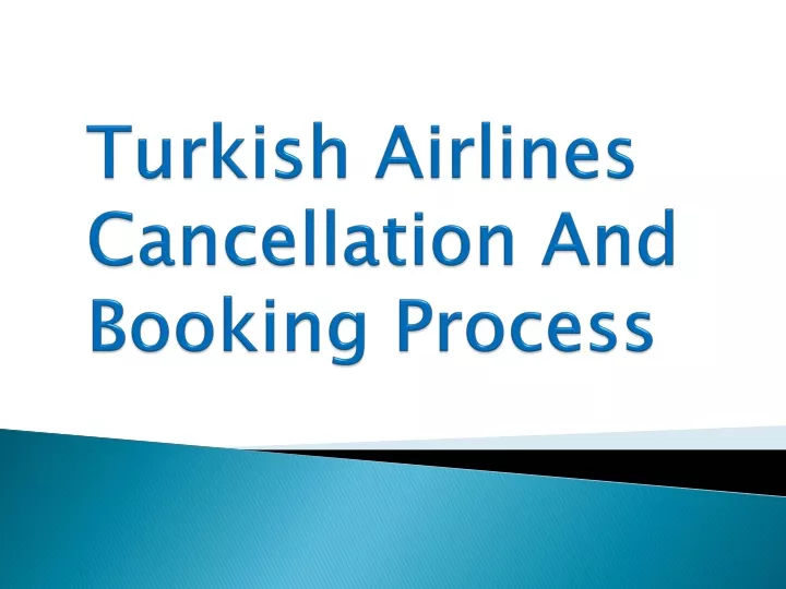 turkish airlines cancellation and booking process