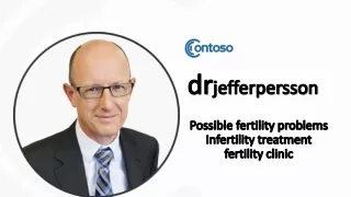 Possible fertility problems Infertility treatment fertility clinic