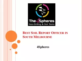 Popular Soil Report Officer in South Melbourne | 4Spheres