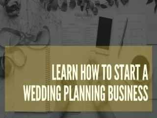 Learn How To Start A wedding Planning Business