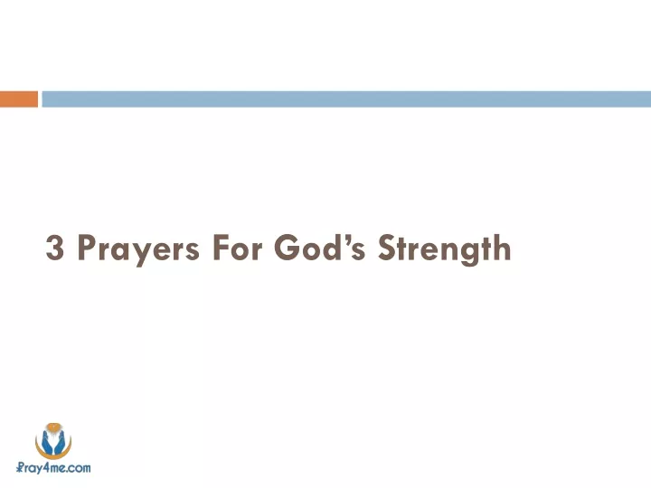 3 prayers for god s strength