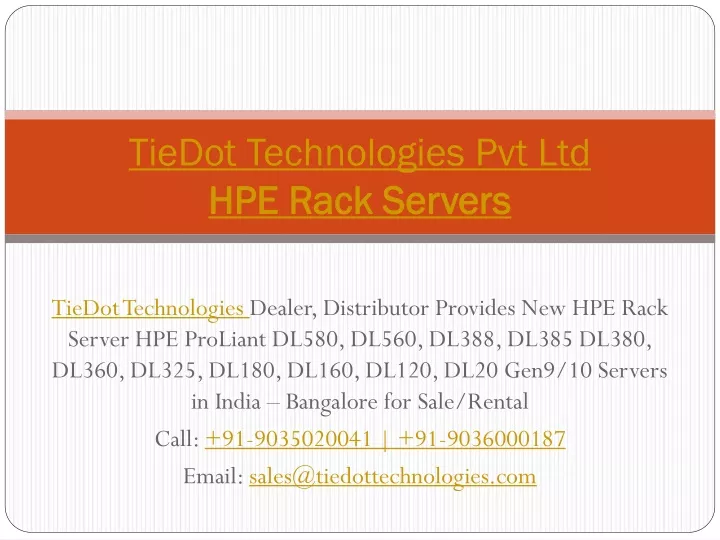 tiedot technologies pvt ltd hpe rack servers