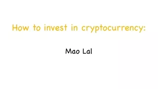 how to invest in cryptocurrency