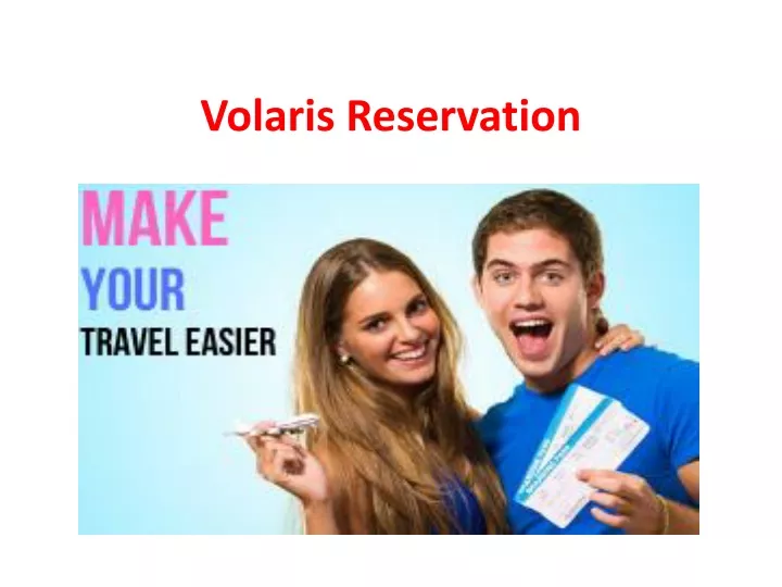 volaris reservation
