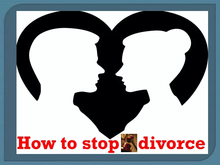 how to stop divorce