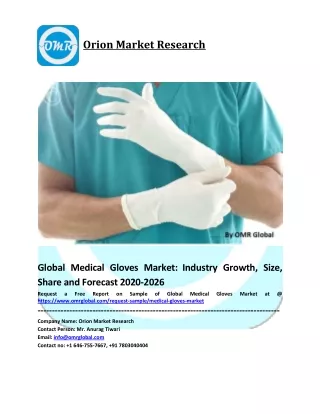 Global Medical Gloves Market Trends, Size, Competitive Analysis and Forecast - 2020-2026