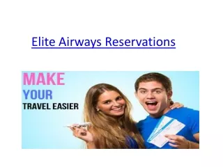 Elite Airways Reservations    1-844-216-6268